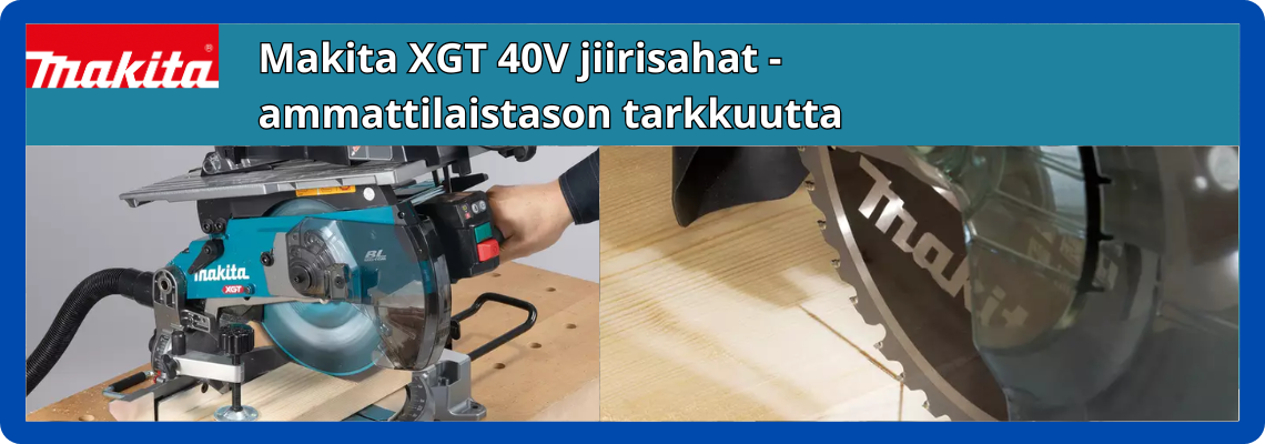 Makita XGT Jiirisahat